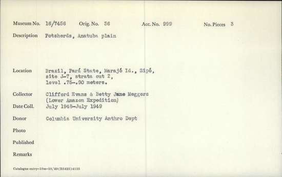 Documentation associated with Hearst Museum object titled Potsherds, accession number 16-7456, described as Potsherds, Anatuba plain