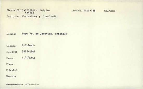 Documentation associated with Hearst Museum object titled Charmstone, accession number 1-171325, described as charmstone, biconicoid