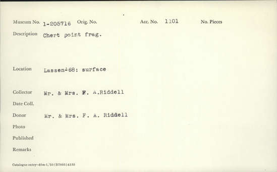 Documentation associated with Hearst Museum object titled Point fragment, accession number 1-205716, described as Chert.
