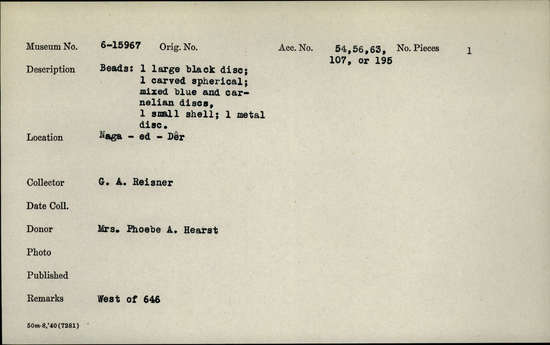 Documentation associated with Hearst Museum object titled Beads, accession number 6-15967, described as beads: one large black disc; one carved spherical; mixed blue and carnelian discs, one small shell, one metal disc