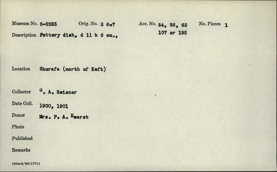 Documentation associated with Hearst Museum object titled Dish, accession number 6-9355, described as Pottery: dish; diameter 11cm., height 6cm.