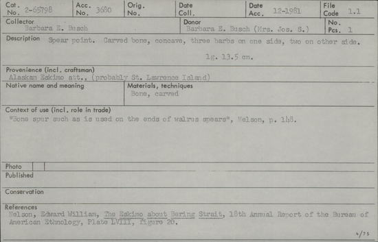Documentation associated with Hearst Museum object titled Spear point, accession number 2-65798, described as Carved bone, concave, three barbs on one side, two on other side.