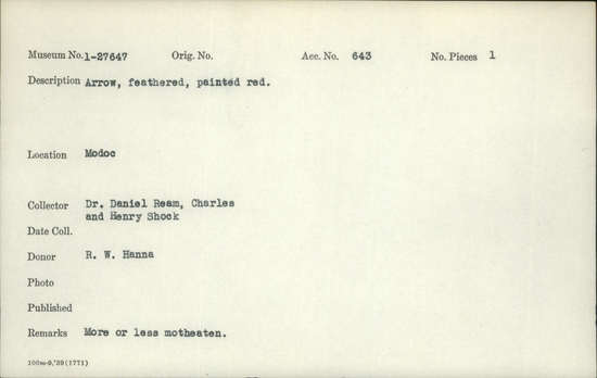 Documentation associated with Hearst Museum object titled Arrow, accession number 1-27647, described as Feathered, painted red. More or less moth-eaten.