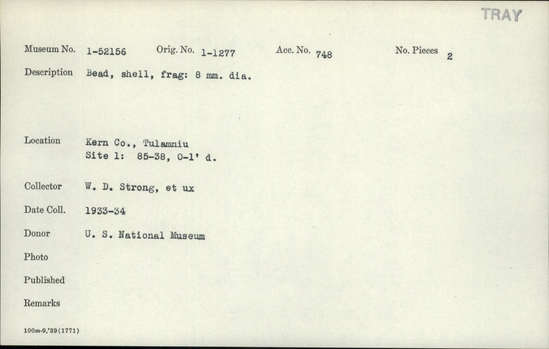 Documentation associated with Hearst Museum object titled Bead fragment, accession number 1-52156, described as Shell.