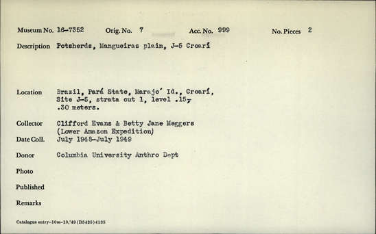 Documentation associated with Hearst Museum object titled Potsherds, accession number 16-7352, described as Potsherds, Mangueiras plain