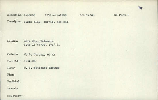 Documentation associated with Hearst Museum object titled Baked clay, accession number 1-53030, described as Curved, nob - end