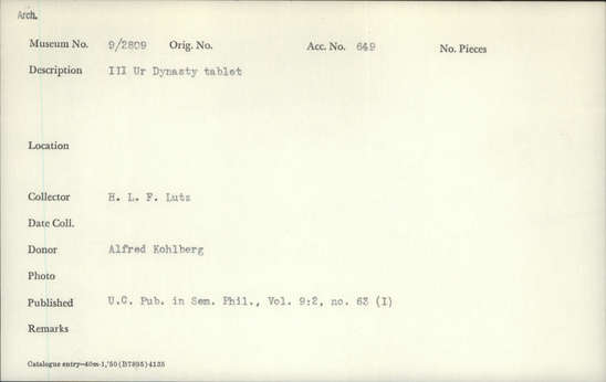 Documentation associated with Hearst Museum object titled Cuneiform tablet, accession number 9-2809, described as III Ur Dynasty tablet