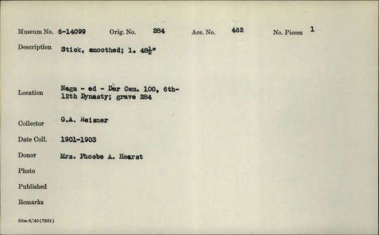 Documentation associated with Hearst Museum object titled Stick, accession number 6-14099, described as Stick, smoothed; length 48.5 inches.