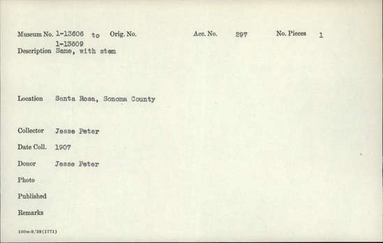 Documentation associated with Hearst Museum object titled Charmstone, accession number 1-13607, described as Plummet shaped.  With stem.