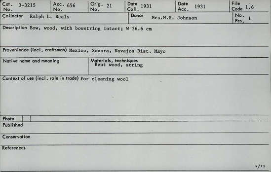 Documentation associated with Hearst Museum object titled Bow with string, accession number 3-3215, described as Bow, wood, with bowstring intact; W 36.6 cm