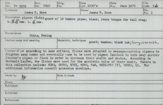 Documentation associated with Hearst Museum object titled Pigeon flute, accession number 9-9579, described as pigeon flute; gourd w/10 bamboo pipes; black; ivory tongue for tail ring; ht. 5.8 cm. L. 6 cm.