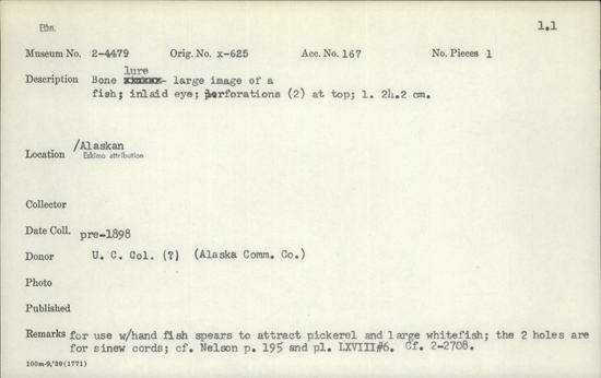 Documentation associated with Hearst Museum object titled Fishing lure, accession number 2-4479, described as Bone fishing lure. Large image of a fish, inlaid eye, perforations (2) at top.
