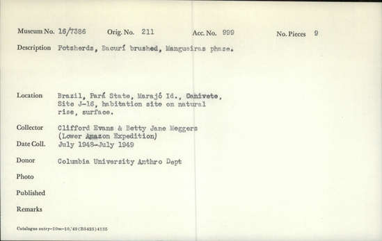 Documentation associated with Hearst Museum object titled Potsherds, accession number 16-7386, described as Potsherd, Bacuri brushed, Mangueiras phase