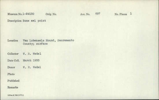 Documentation associated with Hearst Museum object titled Awl, accession number 1-29130, described as Bone, point