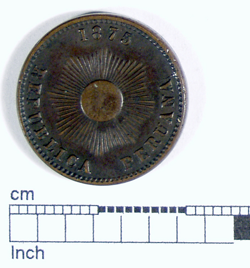 Hearst Museum object titled Coin: copper 1 cent, accession number 16-11977, described as Coin, copper, 1 cent.  Obverse description: REPUBLICA PERUANA 1875. A shining sun in the center. Reverse description: UN CENTAVO, surrounded by two bouquets.