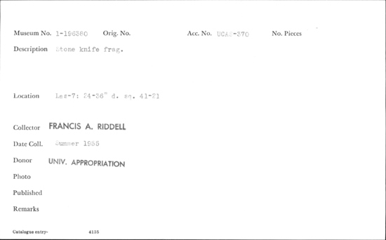 Documentation associated with Hearst Museum object titled Knife, accession number 1-196380, described as Stone knife fragment