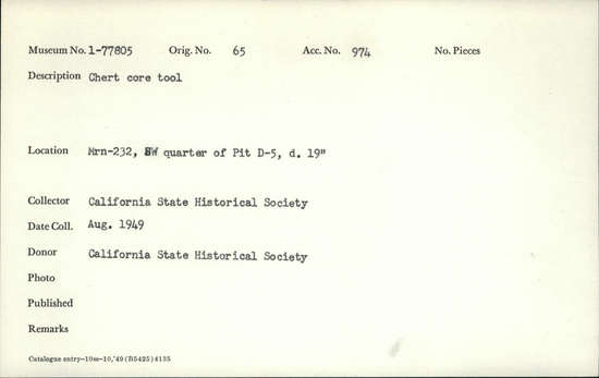 Documentation associated with Hearst Museum object titled Tool, accession number 1-77805, described as Chert core tool. Notice: Image restricted due to its potentially sensitive nature. Contact Museum to request access.