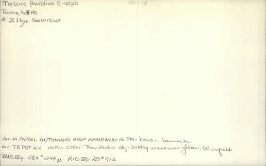 Documentation associated with Hearst Museum object titled Coin: æ sestertius, accession number 8-4020, described as Coin; AE; Sestertius; Roman. Marcus Aurelius, 165 AD. Rome, Italy. Obverse: M AVREL ANTONINVS AVG ARMENIACVS PM, Bust r. laureate. Reverse: TR POT XIX IMP III COS III, Providentia standing left holds wand over globe; S C.