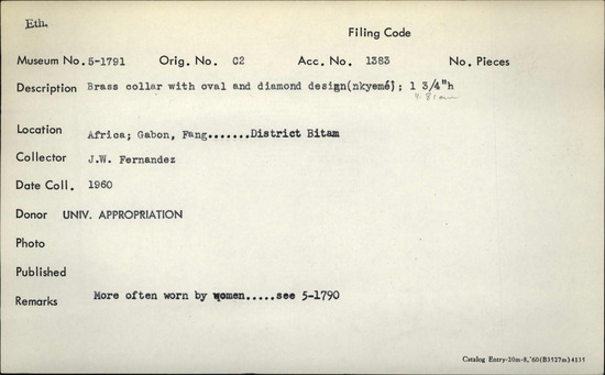 Documentation associated with Hearst Museum object titled Brass collar, accession number 5-1791, described as Brass collar with oval and diamond design (nkyemé); height: 1.75"4.81cm More often worn by women, see 5-1790