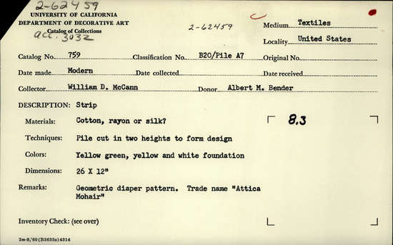 Documentation associated with Hearst Museum object titled Textile sample, accession number 2-62459, described as Strip; cotton, rayon or silk?, pile cut in 2 heights to form design, yellow green, yellow and white foundation, geometric diaper pattern, trade name “Attica Mohair” William D. McCann