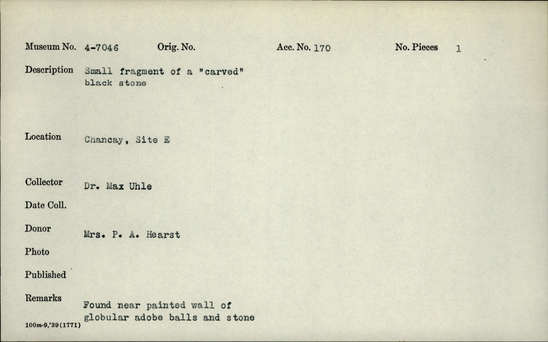 Documentation associated with Hearst Museum object titled Carved fragment, accession number 4-7046, no description available.