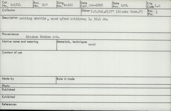 Documentation associated with Hearst Museum object titled Netting shuttle, accession number 2-4214, described as Wood with red outlines.