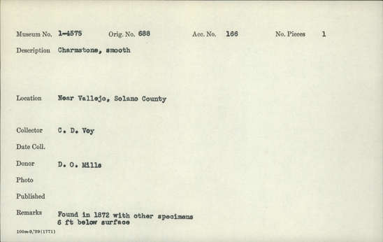 Documentation associated with Hearst Museum object titled Charmstone, accession number 1-4575, described as Smooth charmstone