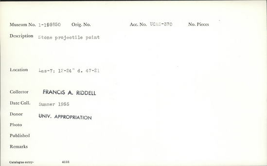 Documentation associated with Hearst Museum object titled Projectile point, accession number 1-195850, described as Stone projectile point