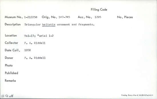 Documentation associated with Hearst Museum object titled Pendant fragment, accession number 1-212258, described as Triangular haliotis. Notice: Image restricted due to its potentially sensitive nature. Contact Museum to request access.