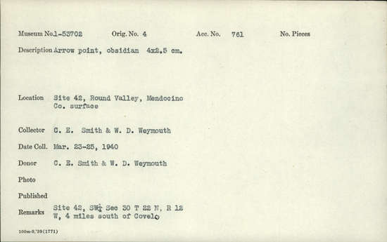 Documentation associated with Hearst Museum object titled Projectile point, accession number 1-53702, described as arrow point, obsidian 4x2.5 cm.