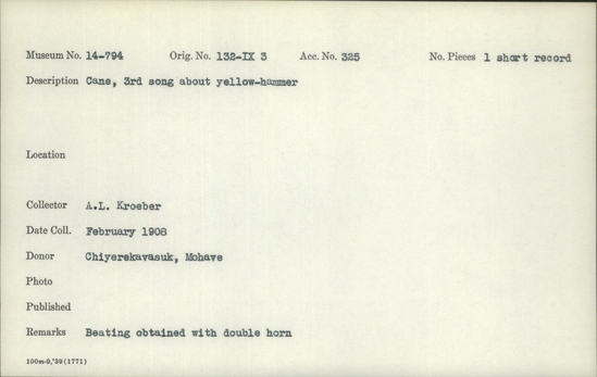 Documentation associated with Hearst Museum object titled Wax cylinder recording, accession number 14-794, described as Ahta ("Cane") Song, 3rd song about Yellowhammer Notice: Image restricted due to its potentially sensitive nature. Contact Museum to request access.