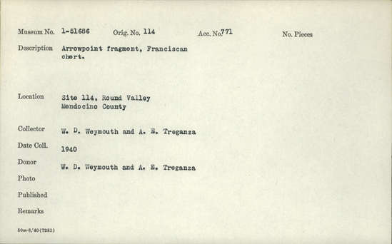 Documentation associated with Hearst Museum object titled Projectile point, accession number 1-51686, described as Arrow point fragment, Franciscan chert.