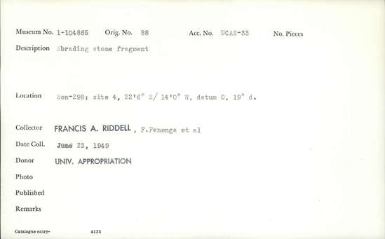 Documentation associated with Hearst Museum object titled Abrader fragment, accession number 1-104865, described as Abrading stone fragment