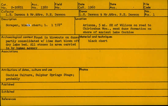 Documentation associated with Hearst Museum object titled Scraper, accession number 2-30851, described as Scraper, black chert; length 1 7/8 inches.