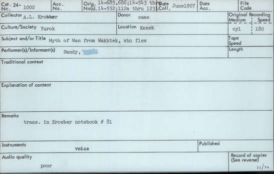 Documentation associated with Hearst Museum object titled Audio recording, accession number 24-1002, described as Myth of Man from Wakhtek, who Flew