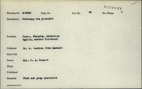 Documentation associated with Hearst Museum object titled Plate, accession number 8-3050, described as Overhang rim platelet; pink and gray platefoot.