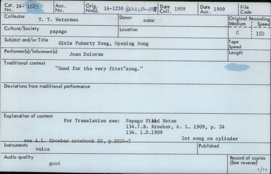 Documentation associated with Hearst Museum object titled Audio recording, accession number 24-1683, described as Girls' Puberty Song, Opening Song