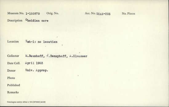 Documentation associated with Hearst Museum object titled Core, accession number 1-155879, described as Obsidian.