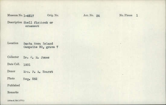 Documentation associated with Hearst Museum object titled Fishhook or ornament, accession number 1-6517, described as Shell.