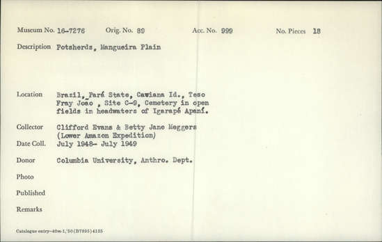 Documentation associated with Hearst Museum object titled Potsherds, accession number 16-7276, described as Potsherds, Mangueira Plain