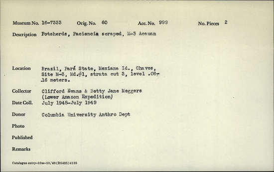 Documentation associated with Hearst Museum object titled Potsherds, accession number 16-7333, described as Potsherds; Paciencia scraperd