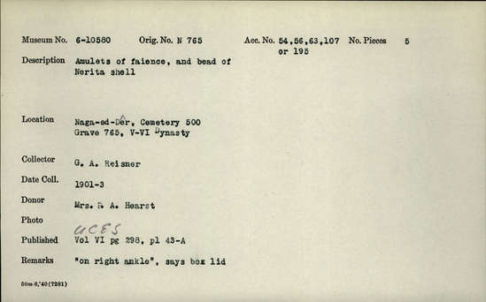 Documentation associated with Hearst Museum object titled Amulets, accession number 6-10580, described as Amulets of faience, and bead of Nerita shell. 4 faience amulets and 1 shell.