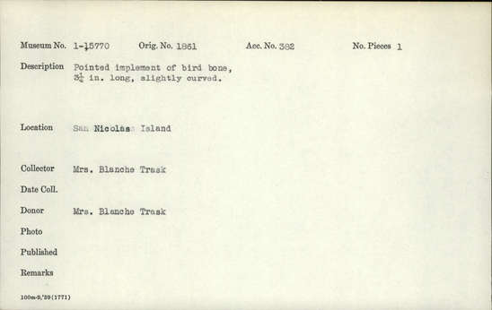 Documentation associated with Hearst Museum object titled Implement, accession number 1-15770, described as Pointed implement, of bird bone. Slightly curved.