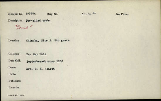 Documentation associated with Hearst Museum object titled Comb, accession number 4-3684, described as Two-sided "comb.