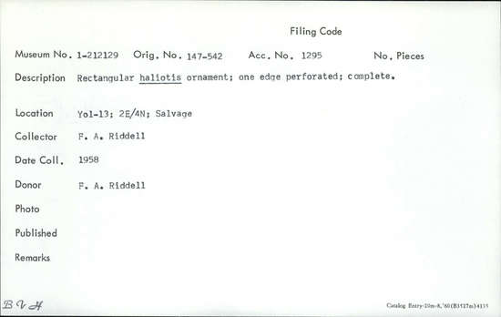 Documentation associated with Hearst Museum object titled Pendant fragment, accession number 1-212129, described as Rectangular haliotis; one edge perforated; complete.