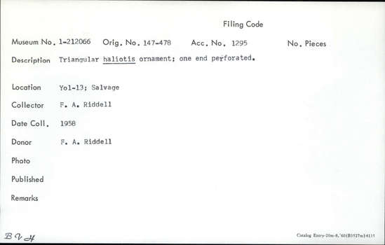 Documentation associated with Hearst Museum object titled Pendant fragment, accession number 1-212066, described as Triangular haliotis; one end perforated.