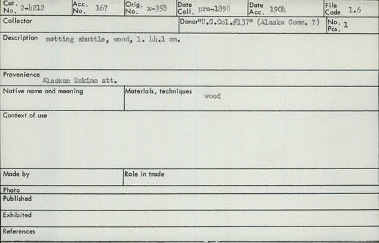 Documentation associated with Hearst Museum object titled Netting shuttle, accession number 2-4212, described as Made of wood.