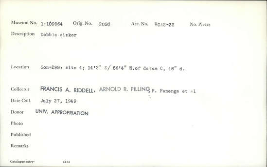 Documentation associated with Hearst Museum object titled Sinker (fishing), accession number 1-109964, described as Cobble.