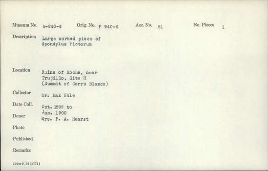 Documentation associated with Hearst Museum object titled Worked shell, accession number 4-944, described as Shell fragment, large worked piece of Spondylus pictorum.