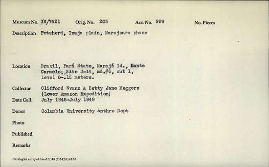 Documentation associated with Hearst Museum object titled Potsherds, accession number 16-7421, described as Potsherd, Inaja plain, Marajoara phase